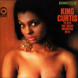 King Curtis - Plays Great Memphis Hits '1967