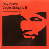 Roy Ayers - Virgin Ubiquity II:Unreleased Recordings 1976-1981 '2014