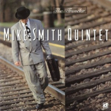 Mike Smith Quintet - The Traveler '1993