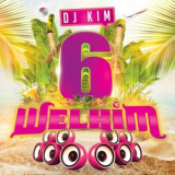 Dj Kim - Welkim 6 '2020