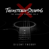 Silent Theory - Theoretically Speaking II '2024