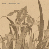 Helios - Unreleased Vol. 1 '2009
