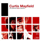Curtis Mayfield - The Definitive Soul Collection '2006