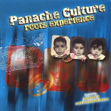 Panache Culture - Roots Experience '2003