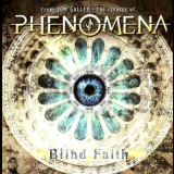 Phenomena V - Blind Faith '2010