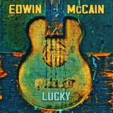 Edwin McCain - Lucky '2025