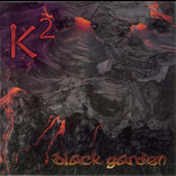 K2 - Black Garden '2010