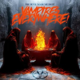 Vampires Everywhere! - The Devil Made Me Do It '2025