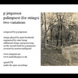 P Jorgensen - Palimpsest (for Strings) '2010
