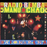 Manu Chao - Baionarena (CD1) '2009