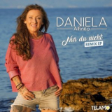 Daniela Alfinito - Nur du nicht - EP '2025