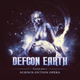 Defcon Earth - Excerpts from a Science-Fiction Opera '2020
