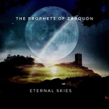 The Prophets of Zarquon - Eternal Skies '2019
