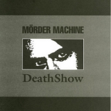 Atrax Morgue & Murder Machine - Deathshow '1998