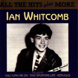 Ian Whitcomb - All The Hits Plus More '2005