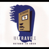 Ultravox - Return To Eden (CD2) '2010