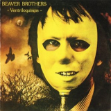 Beaver Brothers - Ventriloquisms '1978 (2022)