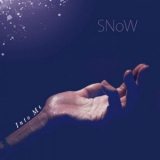 SNoW - Into Me '2025