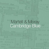 Martell & Moray - Cambridge Blue '2015