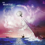 The Mantle - The Mantle '2017