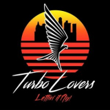 Turbo Lovers - Lettin It Fly '2022