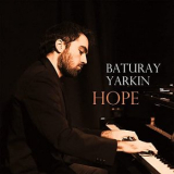 Baturay Yarkin - Hope '2021