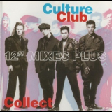 Culture Club - Collect - 12'' Mixes Plus '1991