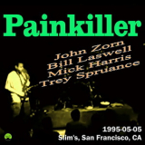 Painkiller - 1995-05-05, Slim's, San Francisco, CA '1995