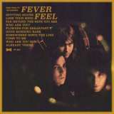 Fever Feel - Fever Feel '2018