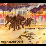 Metamorfosis - Papallones i Elefants '1982 (2010)