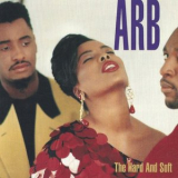 Arb - The Hard And Soft '1991