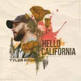 Tyler Rich - Hello California '2025