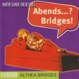 Althea Bridges - Abends..._ Bridges! '2025