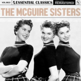 The McGuire Sisters - Essential Classics, Vol. 633: The McGuire Sisters '2024