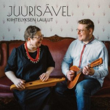 Juurisavel - Kiihtelyksen laulut '2024