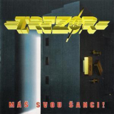 Trezor - Mas Svou Sanci '1994