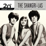 The Shangri-Las - 20th Century Masters: The Millennium Collection: Best of The Shangri-Las '2002