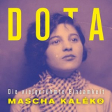 Dota Kehr - Die vielgeruhmte Einsamkeit '2024