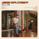 John Splithoff - All In '2021