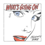 Scotty Sire - Whats Going On '2019