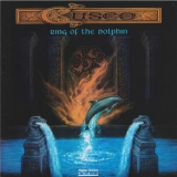Cusco - Ring Of The Dolphin '1989