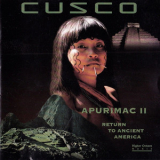 Cusco - Apurimac II: Return To Ancient America '1994