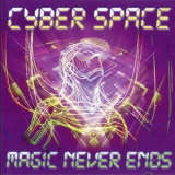 Cyber Space - Magic Never Ends '2020