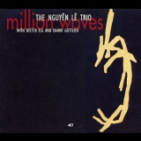 The Nguyen Le Trio (with Dieter Ilg And Danny Gottlieb) - Million Waves '1995