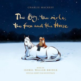 Isobel Waller-Bridge - The Boy, the Mole, the Fox and the Horse (Official Short Film Soundtrack) 2022 '2022