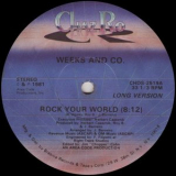 Weeks & Co. - Rock Your World '1981