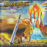 Avalanch - Llanto De Un Heroe '1999