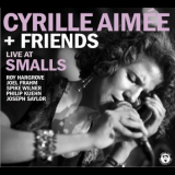 Cyrille Aimee - Live At Smalls '2011