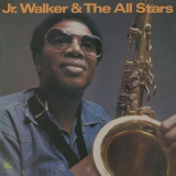 Jr. Walker & The All Stars - Jr. Walker & The All Stars '1974