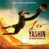 George Kallis - Lev Yashin: the Dream Goalkeeper (Original Motion Picture Soundtrack) '2020
